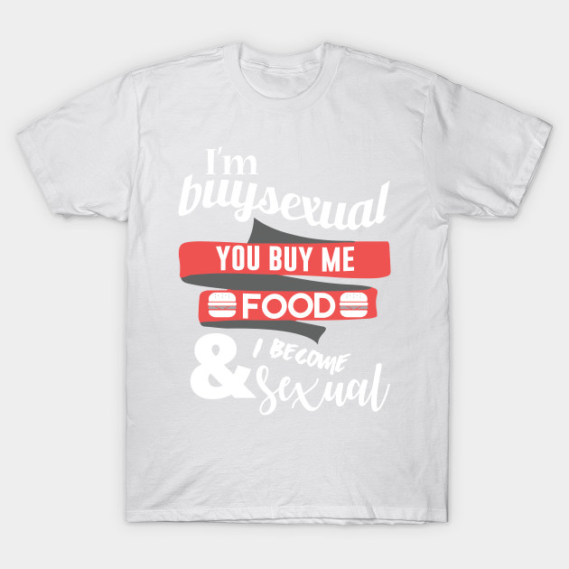 Buysexual T-Shirt-TOZ